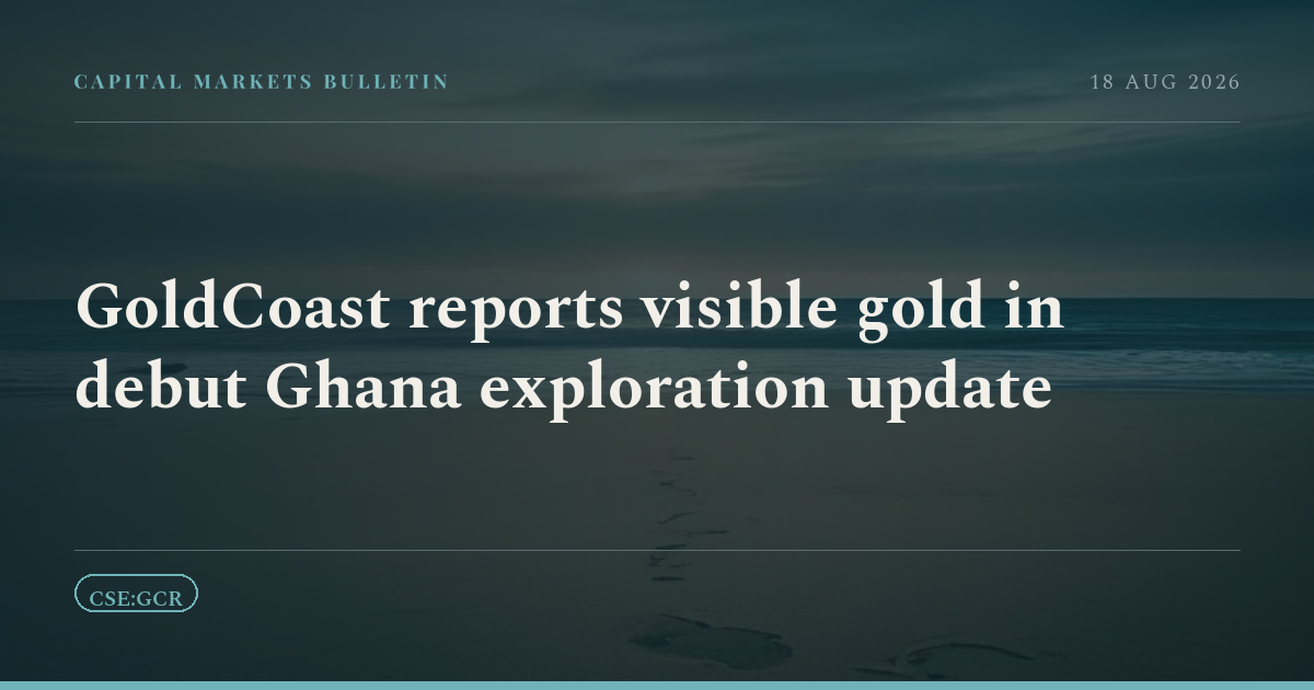 GoldCoast reports visible gold in debut Ghana exploration update