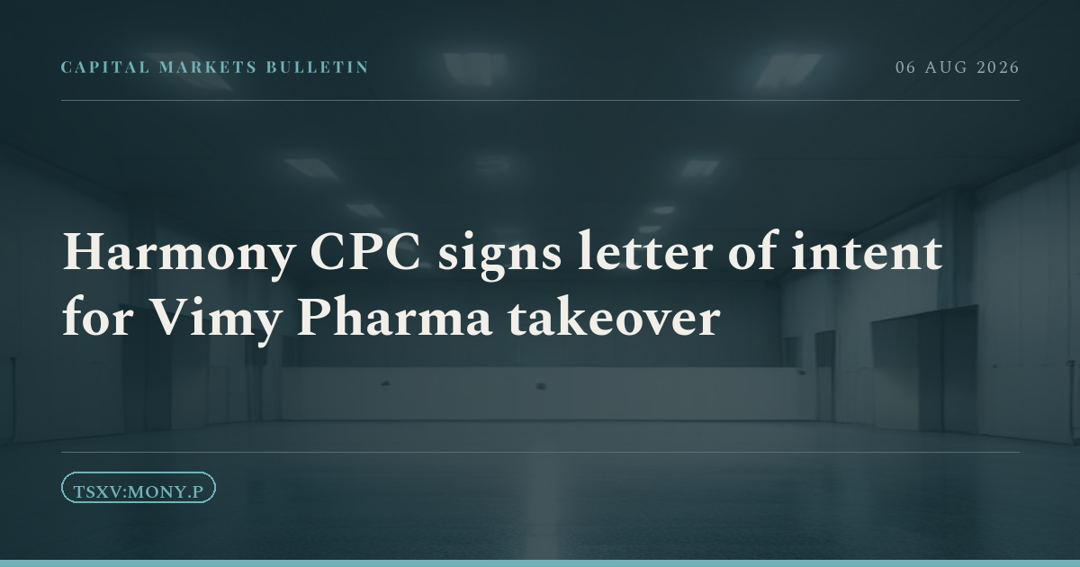 Harmony CPC signs letter of intent for Vimy Pharma takeover