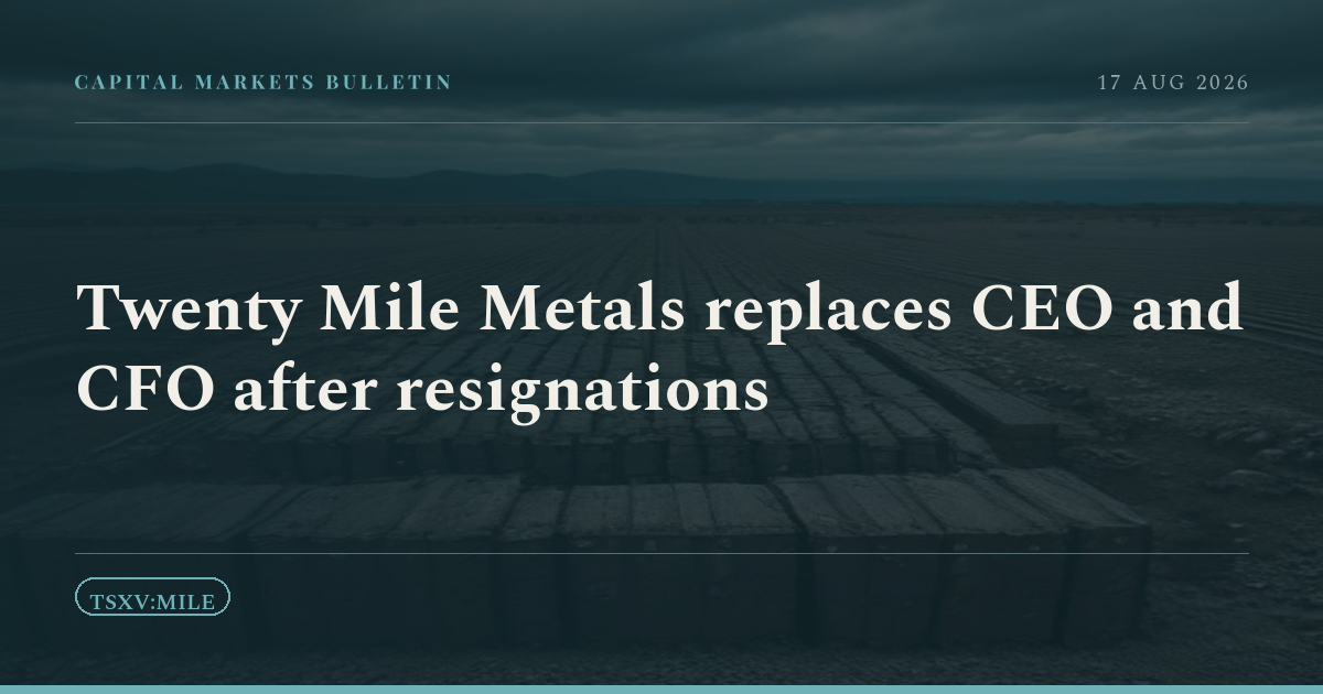 Twenty Mile Metals replaces CEO and CFO after resignations