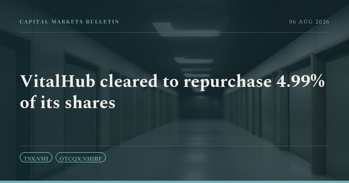 VitalHub cleared to repurchase 4.99% of its shares